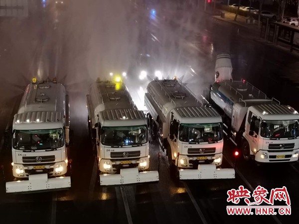 晚10点到次日5点 郑州“硬核”消杀 800多条道路喷洒84消毒液
